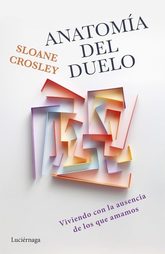 ANATOMÍA DEL DUELO | 9791387667160 | CROSLEY, SLOANE | Llibreria La Gralla | Llibreria online de Granollers