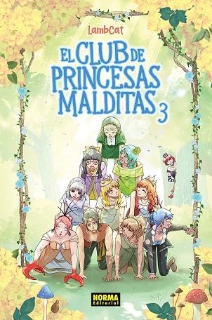 CLUB DE PRINCESAS MALDITAS 03, EL | 9788467977295 | LAMBCAT | Llibreria La Gralla | Llibreria online de Granollers
