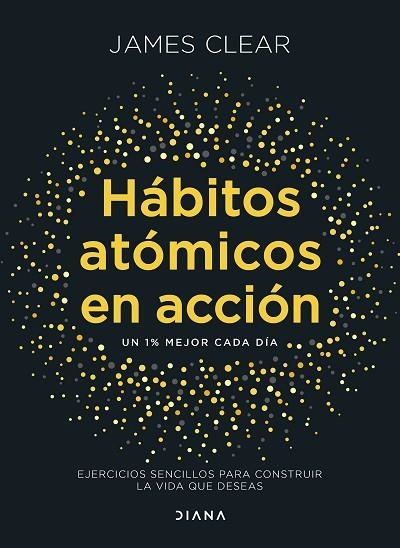 HÁBITOS ATÓMICOS EN ACCIÓN | 9788411193016 | CLEAR, JAMES | Llibreria La Gralla | Librería online de Granollers