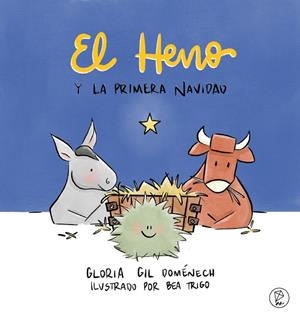 HENO Y LA PRIMERA NAVIDAD, EL.(COMETAS) | 9791399084283 | GLORIA, GOL DOMENECH | Llibreria La Gralla | Llibreria online de Granollers