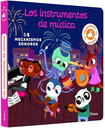 INSTRUMENTOS DE MÚSICA, LOS MIS PRIMEROS SONIDOS. LOS | 9791039530736 | , AA.VV. | Llibreria La Gralla | Llibreria online de Granollers
