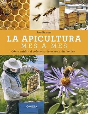 APICULTURA MES A MES, LA | 9788428217491 | RIONDET, JEAN | Llibreria La Gralla | Librería online de Granollers