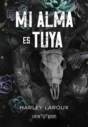 MI ALMA ES TUYA | 9788412919356 | LAROUX, HARLEY | Llibreria La Gralla | Llibreria online de Granollers
