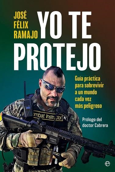 YO TE PROTEJO | 9788410940062 | RAMAJO, JOSÉ FÉLIX | Llibreria La Gralla | Llibreria online de Granollers