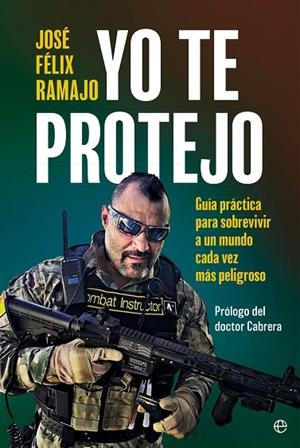 YO TE PROTEJO | 9788410940062 | RAMAJO, JOSÉ FÉLIX | Llibreria La Gralla | Llibreria online de Granollers