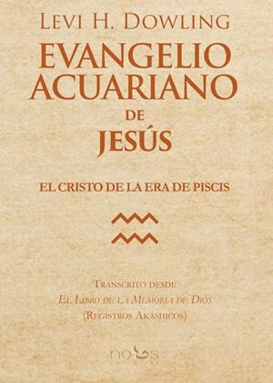 EVANGELIO ACUARIANO DE JESÚS | 9788494217067 | H.DOWLING, LEVI | Llibreria La Gralla | Llibreria online de Granollers