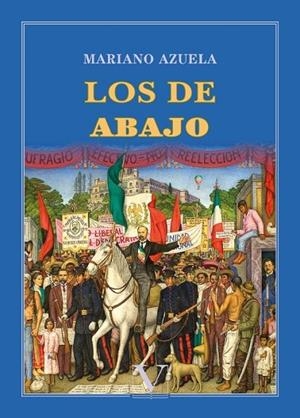 LOS DE ABAJO | 9788413370262 | AZUELA, MARIANO | Llibreria La Gralla | Librería online de Granollers