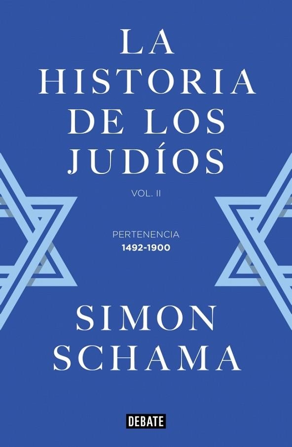 HISTORIA DE LOS JUDIOS, LA VOL II | 9788419951212 | SCHAMA, SIMON | Llibreria La Gralla | Librería online de Granollers