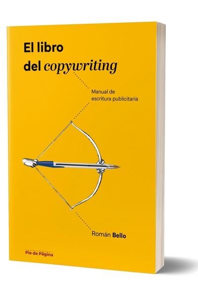 EL LIBRO DEL COPYWRITING | 9788412994728 | BELLO POMBO, ROMÁN | Llibreria La Gralla | Llibreria online de Granollers