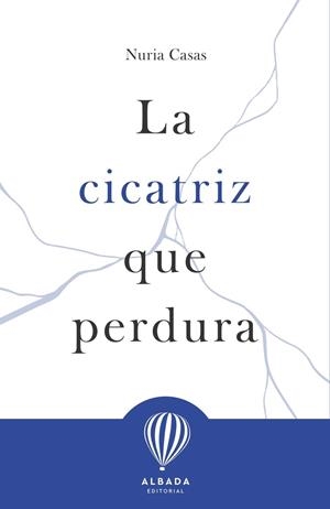 CICATRIZ QUE PERDURA, LA | 9788487023675 | CASAS, NURIA | Llibreria La Gralla | Librería online de Granollers