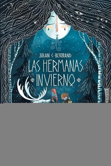 HERMANAS INVIERNO,LAS | 9788419158635 | BERTRAND, JOLAN C. | Llibreria La Gralla | Llibreria online de Granollers