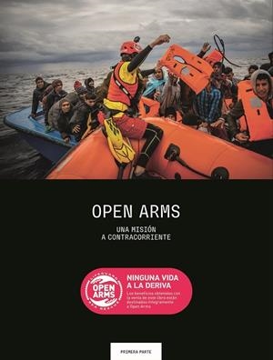 OPEN ARMS. NINGUNA VIDA A LA DERIVA | 9791388023149 | AA.VV. | Llibreria La Gralla | Llibreria online de Granollers
