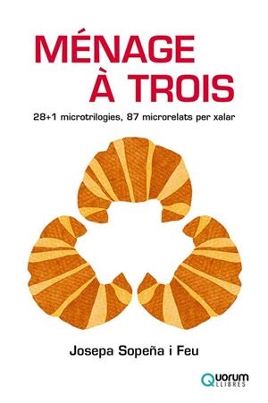 MÉNAGE À TROIS | 9788416342709 | SOPEÑA I FEU, JOSEPA | Llibreria La Gralla | Librería online de Granollers