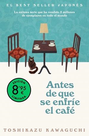 ANTES DE QUE SE ENFRÍE EL CAFÉ (EDICIÓN LIMITADA) | 9788466387859 | KAWAGUCHI, TOSHIKAZU | Llibreria La Gralla | Llibreria online de Granollers