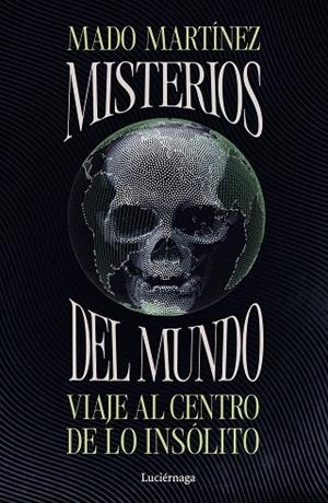 MISTERIOS DEL MUNDO | 9791387667382 | MARTINEZ, MADO | Llibreria La Gralla | Llibreria online de Granollers