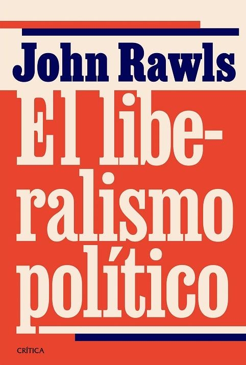 LIBERALISMO POLÍTICO, EL | 9788491998365 | RAWLS, JOHN | Llibreria La Gralla | Llibreria online de Granollers