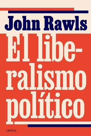 LIBERALISMO POLÍTICO, EL | 9788491998365 | RAWLS, JOHN | Llibreria La Gralla | Llibreria online de Granollers