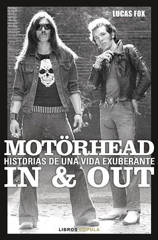 MOTÖRHEAD IN & OUT | 9788448045449 | FOX, LUCAS | Llibreria La Gralla | Llibreria online de Granollers