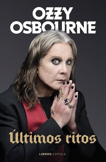 ÚLTIMOS RITOS | 9788448045524 | OSBOURNE, OZZY | Llibreria La Gralla | Llibreria online de Granollers