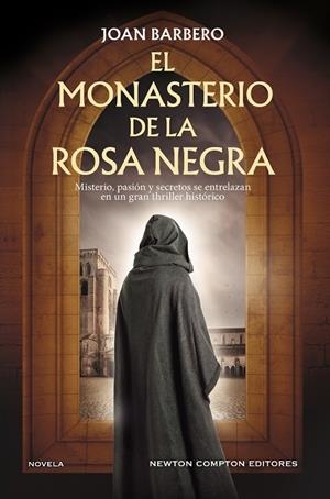 EL MONASTERIO DE LA ROSA NEGRA | 9791387788025 | BARBERO, JOAN | Llibreria La Gralla | Llibreria online de Granollers