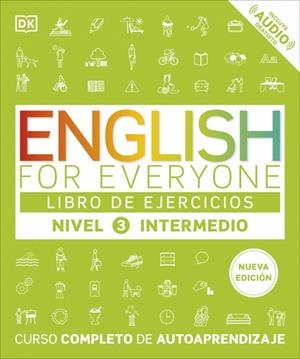 ENGLISH FOR EVERYONE - LIBRO DE EJERCICIOS (NIVEL 3 INTERMEDIO) | 9780241281772 | VVAA | Llibreria La Gralla | Llibreria online de Granollers