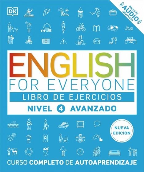 ENGLISH FOR EVERYONE - LIBRO DE EJERCICIOS (NIVEL 4 AVANZADO) | 9780241281789 | VVAA | Llibreria La Gralla | Llibreria online de Granollers