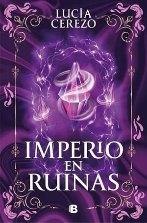 IMPERIO EN RUINAS (SAGA FÉNIX & DRAGÓN 3) | 9788466683616 | CEREZO, LUCÍA | Llibreria La Gralla | Llibreria online de Granollers