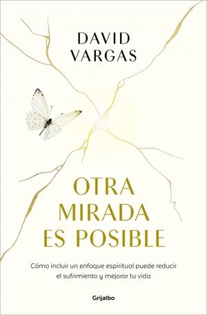 OTRA MIRADA ES POSIBLE | 9788425371226 | VARGAS, DAVID | Llibreria La Gralla | Librería online de Granollers