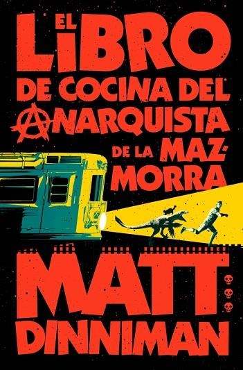 LIBRO DE COCINA DEL ANARQUISTA DE LA MAZMORRA, EL (CARL EL MAZMORRERO 3) | 9788410466166 | DINNIMAN, MATT | Llibreria La Gralla | Librería online de Granollers