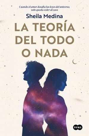 TEORÍA DEL TODO O NADA, LA | 9788491299356 | MEDINA, SHEILA | Llibreria La Gralla | Llibreria online de Granollers