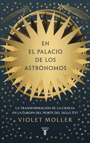 EN EL PALACIO DE LOS ASTRÓNOMOS | 9788430627417 | MOLLER, VIOLET | Llibreria La Gralla | Llibreria online de Granollers