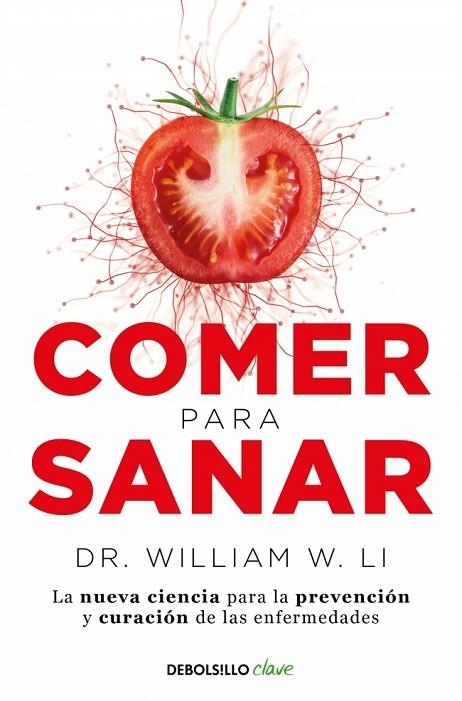 COMER PARA SANAR | 9788466371889 | LI, DR. WILLIAM W. | Llibreria La Gralla | Llibreria online de Granollers
