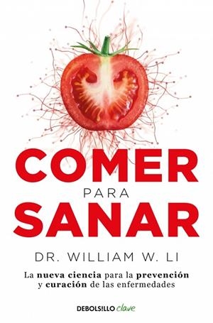 COMER PARA SANAR | 9788466371889 | LI, DR. WILLIAM W. | Llibreria La Gralla | Llibreria online de Granollers