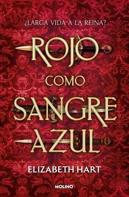 ROJO COMO SANGRE AZUL | 9788427251908 | HART, ELIZABETH | Llibreria La Gralla | Librería online de Granollers