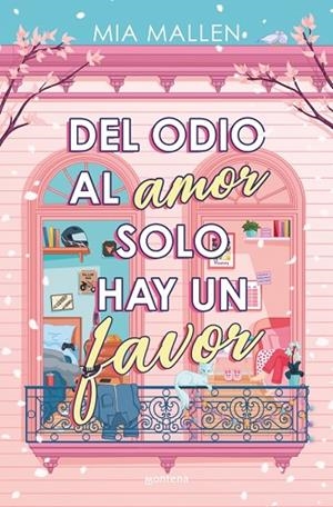DEL ODIO AL AMOR SOLO HAY UN FAVOR | 9788410396760 | MALLEN, MIA | Llibreria La Gralla | Llibreria online de Granollers