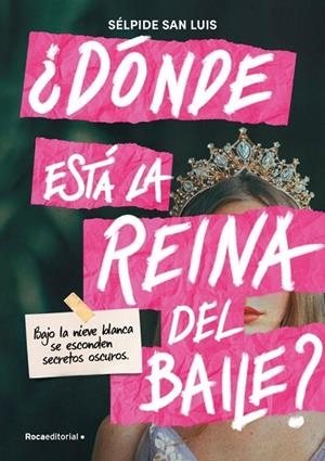 ¿DÓNDE ESTÁ LA REINA DEL BAILE? | 9791387517052 | SAN LUIS, SÉLPIDE | Llibreria La Gralla | Llibreria online de Granollers