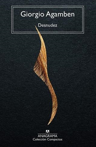 DESNUDEZ | 9788433948809 | AGAMBEN, GIORGIO | Llibreria La Gralla | Llibreria online de Granollers