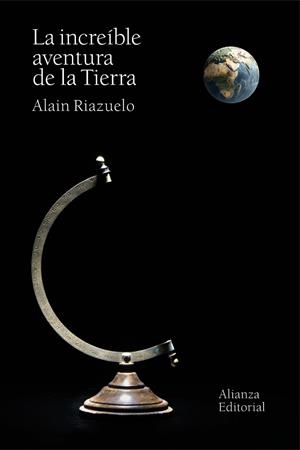 INCREÍBLE AVENTURA DE LA TIERRA, LA | 9791370091224 | RIAZUELO, ALAIN | Llibreria La Gralla | Librería online de Granollers