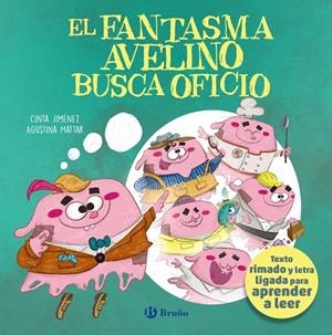 FANTASMA AVELINO BUSCA OFICIO, EL | 9788469646144 | JIMÉNEZ, CINTA | Llibreria La Gralla | Llibreria online de Granollers