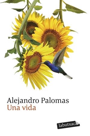 VIDA, UNA | 9791387802257 | PALOMAS, ALEJANDRO | Llibreria La Gralla | Librería online de Granollers