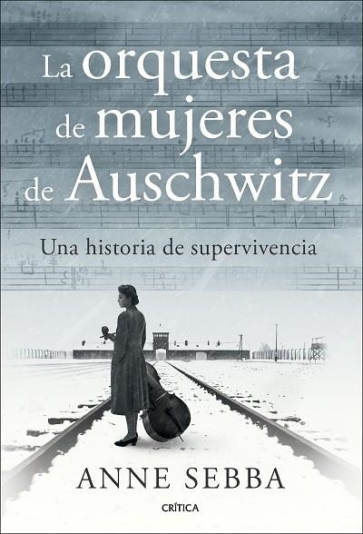 ORQUESTA DE MUJERES DE AUSCHWITZ, LA | 9788491998341 | SEBBA, ANNE | Llibreria La Gralla | Llibreria online de Granollers