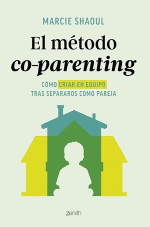 MÉTODO CO-PARENTING, EL | 9788408312895 | SHAOUL, MARCIE | Llibreria La Gralla | Llibreria online de Granollers