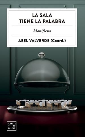 SALA TIENE LA PALABRA, LA | 9788408313533 | VALVERDE, ABEL | Llibreria La Gralla | Llibreria online de Granollers