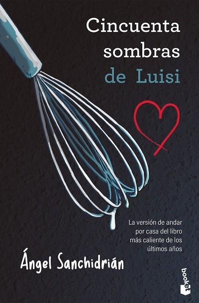 50 SOMBRAS DE LUISI | 9788445022139 | SANCHIDRIÁN, ÁNGEL | Llibreria La Gralla | Llibreria online de Granollers