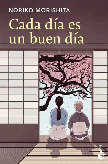 CADA DÍA ES UN BUEN DÍA | 9788408313922 | MORISHITA, NORIKO | Llibreria La Gralla | Llibreria online de Granollers