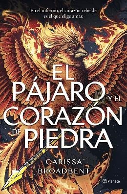 PÁJARO Y EL CORAZÓN DE PIEDRA, EL | 9788408314264 | BROADBENT, CARISSA | Llibreria La Gralla | Llibreria online de Granollers