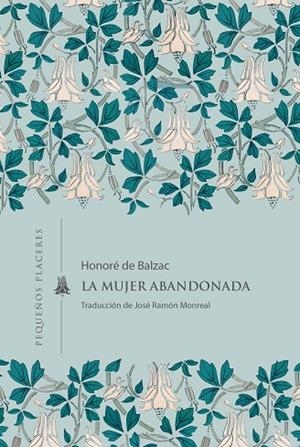 MUJER ABANDONADA, LA | 9791399083415 | DE BALZAC, HONORÉ | Llibreria La Gralla | Llibreria online de Granollers