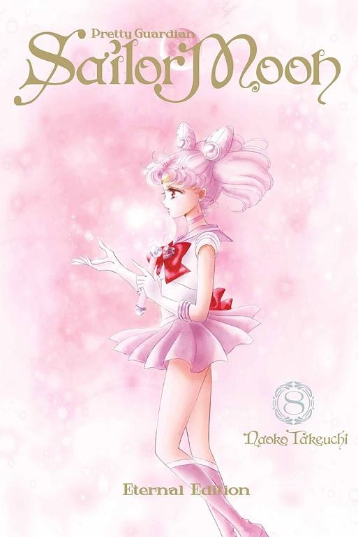 SAILOR MOON ETERNAL EDITION 08 | 9788467971217 | , NAOKO TAKEUCHI | Llibreria La Gralla | Llibreria online de Granollers