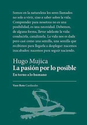 PASIÓN POR LO POSIBLE, LA | 9788419693051 | , HUGO MUJICA | Llibreria La Gralla | Llibreria online de Granollers