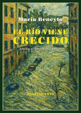 RÍO VIENE CRECIDO, EL | 9791387939427 | BENEYTO, MARIA | Llibreria La Gralla | Llibreria online de Granollers